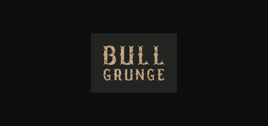 Bull Grunge Font Poster 3