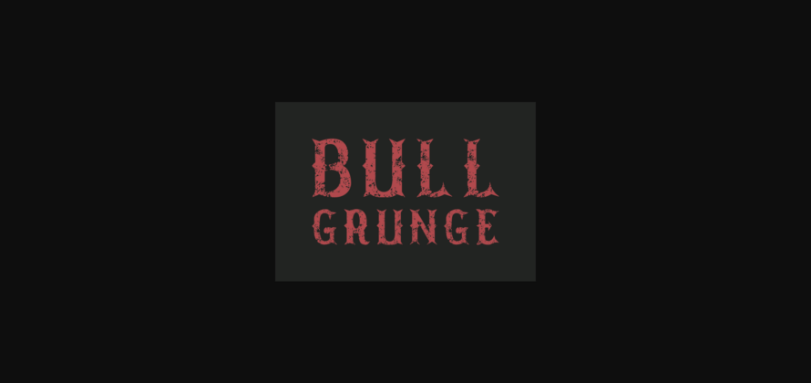 Bull Grunge Font Poster 4