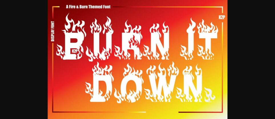 Burn It Down Font Poster 10