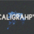 Caligrahpy Font