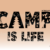 Camp is Life Font