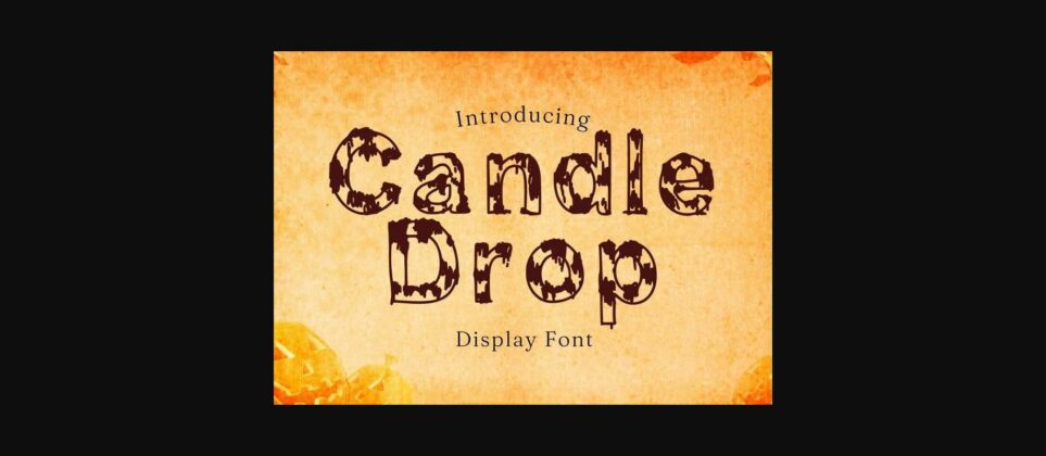 Candle Drop Font Poster 3