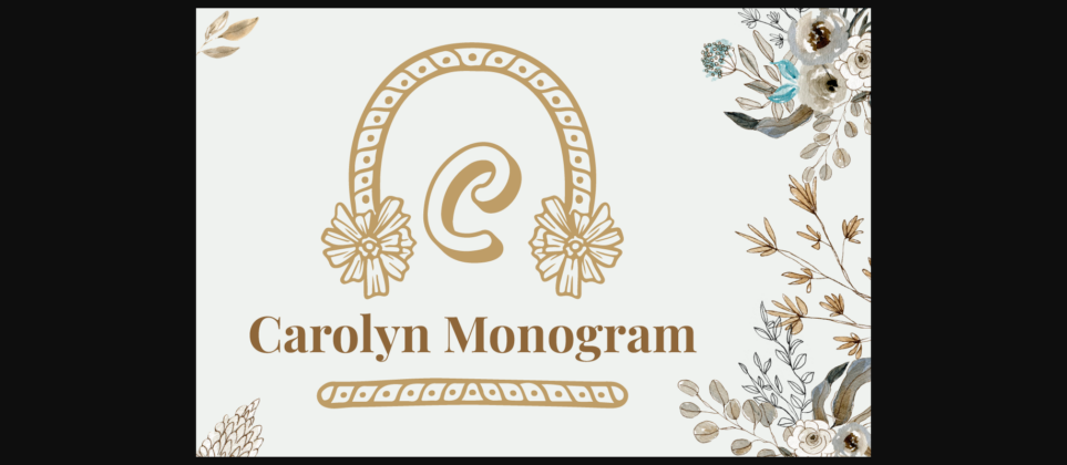 Carolyn Monogram Font Poster 3