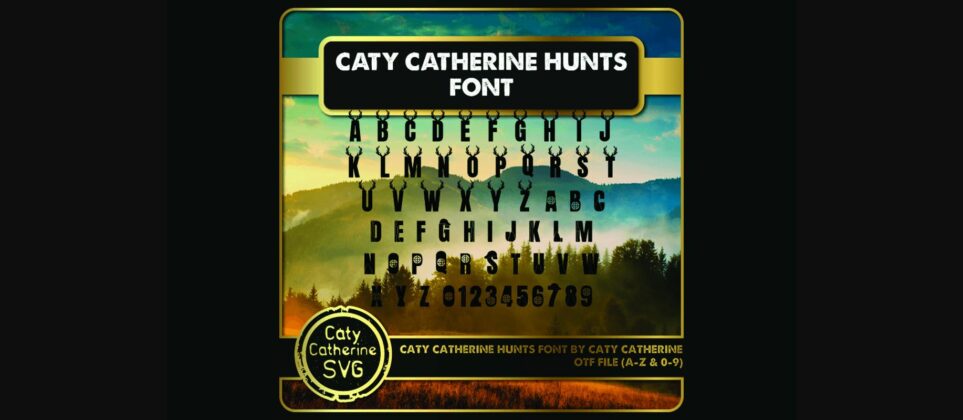 Caty Catherine Hunts Font Poster 4