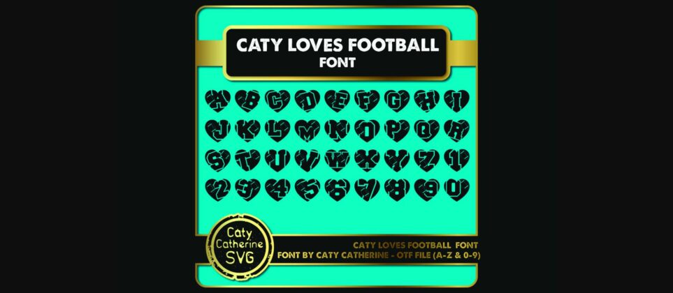 Caty Loves Football Font Poster 2