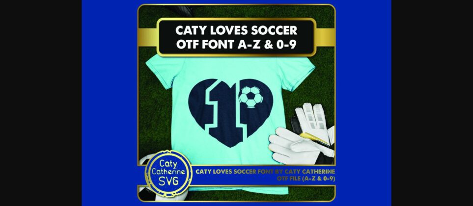 Caty Loves Soccer Font Poster 5