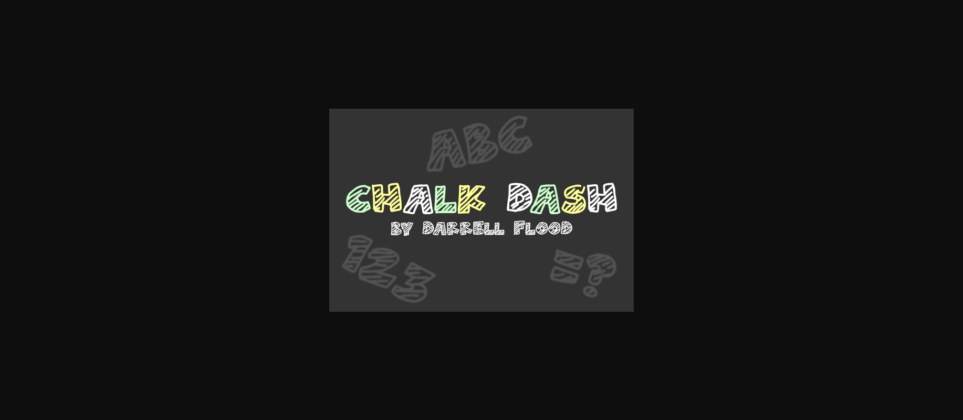 Chalk Dash Font Poster 1