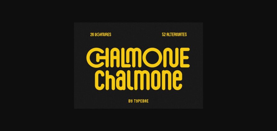 Chalmone Font Poster 3
