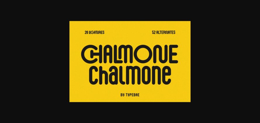 Chalmone Font Poster 11