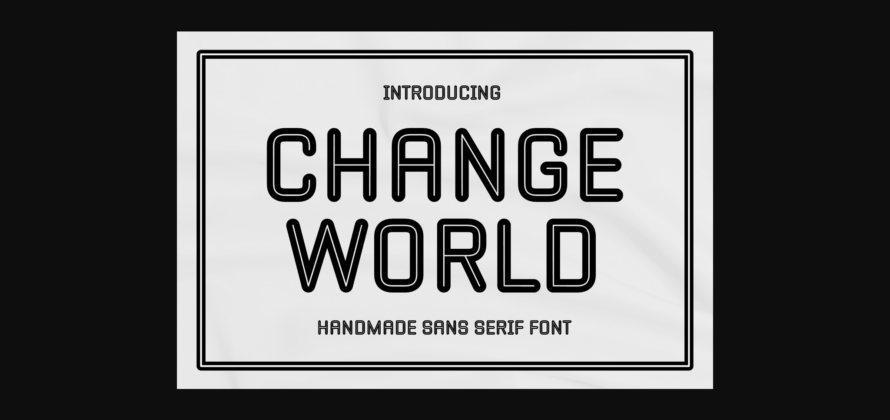 Change World Font Poster 3