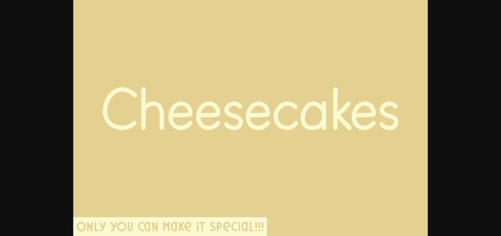 Cheesecakes Font Poster 1