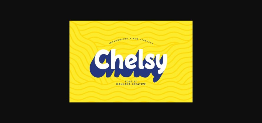 Chelsy Font Poster 3