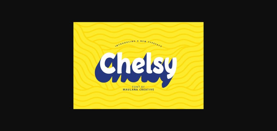 Chelsy Font Poster 1