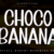 Choco Banana Font