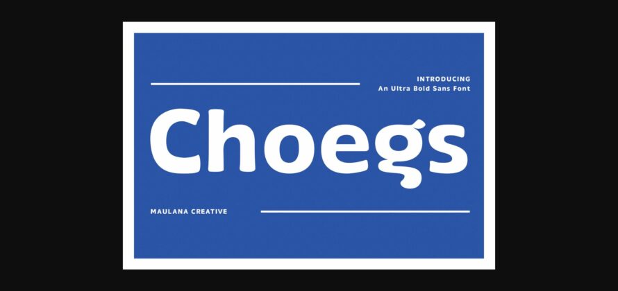 Choegs Font Poster 3