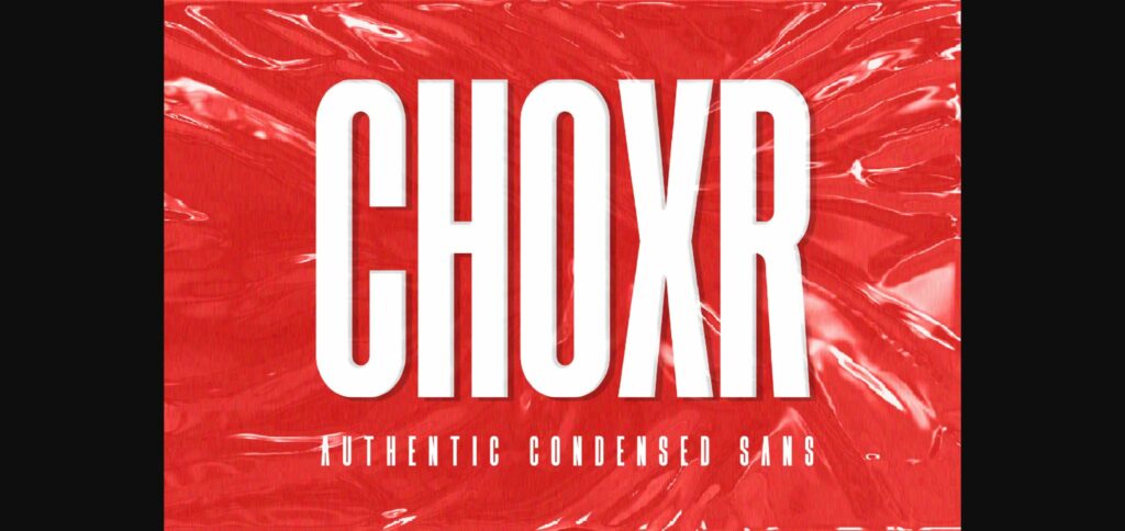 Choxr Font Poster 1