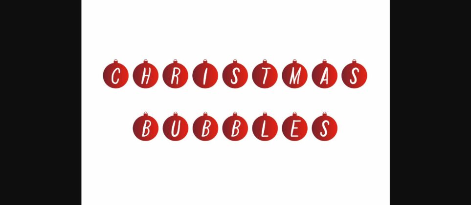Christmas Bubbles Font Poster 3