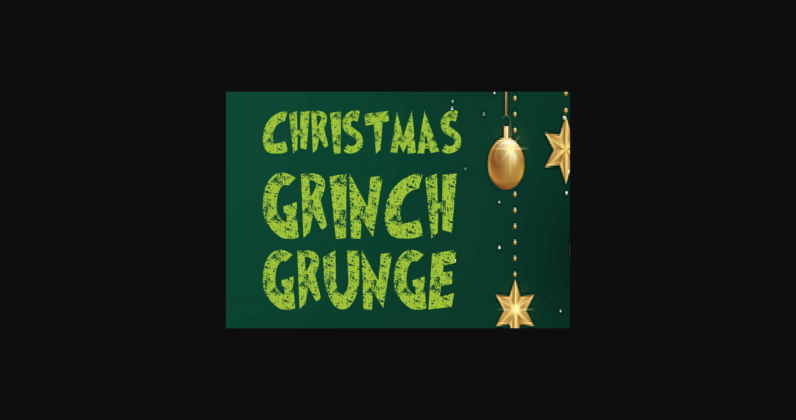 Christmas Grinch Grunge Font Poster 3