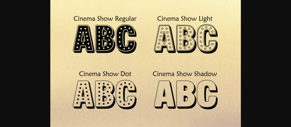 Cinema Show Font Poster 5