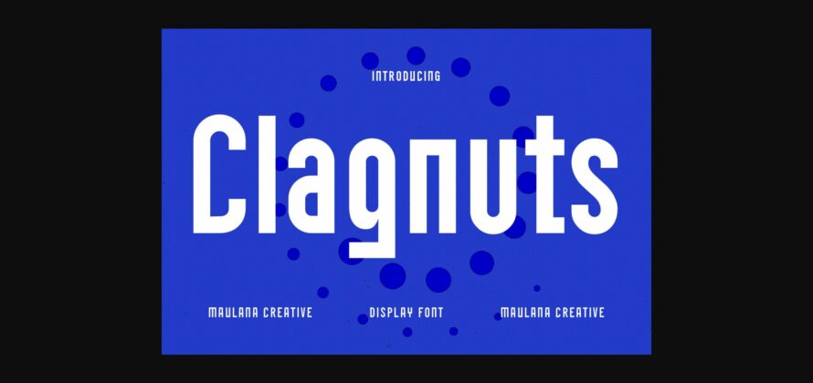 Clagnuts Font Poster 3