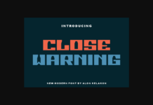 Close Warning Font Poster 1