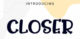 Closer Font