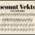 Coconut Vector Font