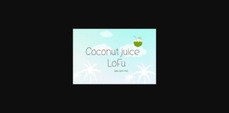 Coconut Juice Lofu Font Poster 1