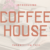 Coffee House Font