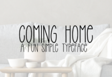 Coming Home Font Poster 1