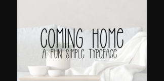 Coming Home Font Poster 1