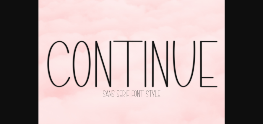 Continue Font Poster 3