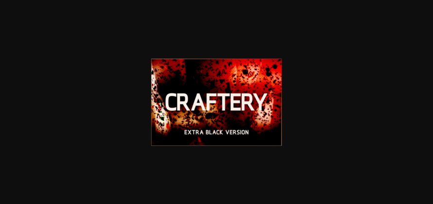 Craftery Extra Black Font Poster 3