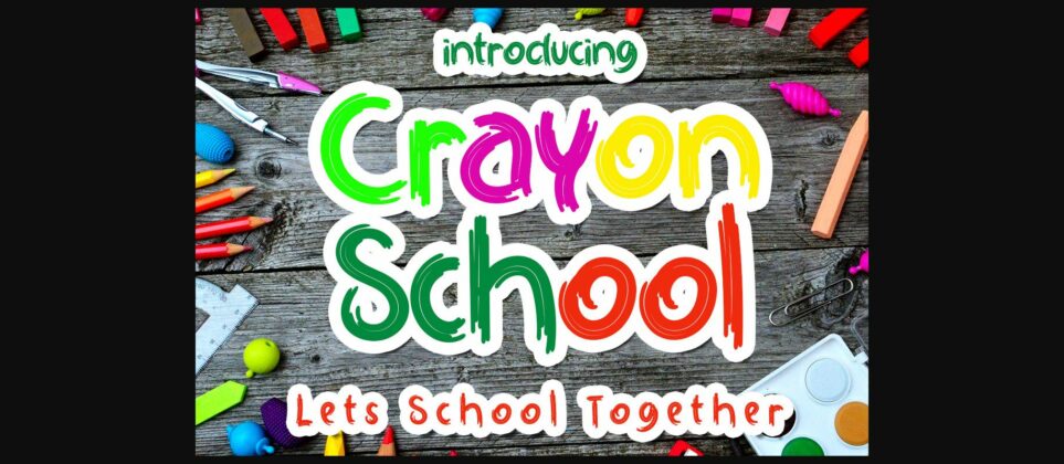 Crayon School Font Poster 3