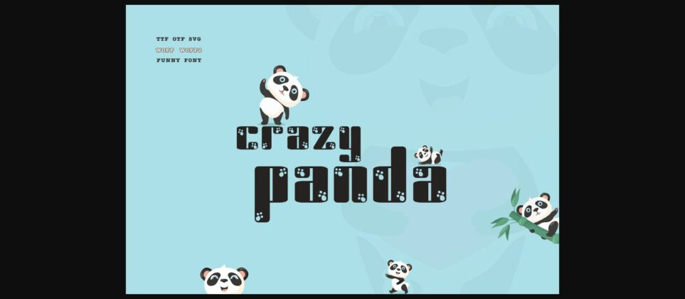Crazy Panda Font Poster 3