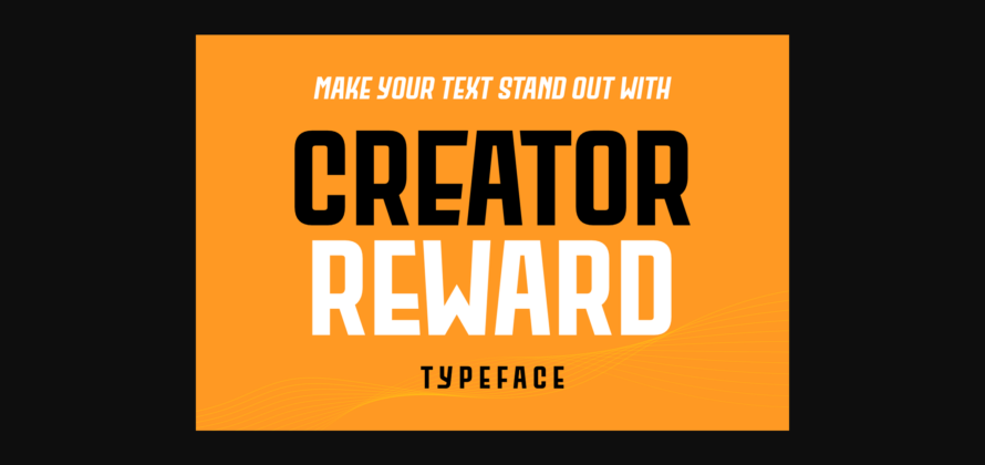 Creator Reward Font Poster 1