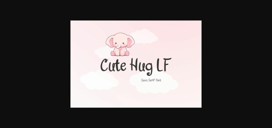 Cute Hug Lf Font Poster 3
