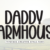 Daddy Farmhouse Font
