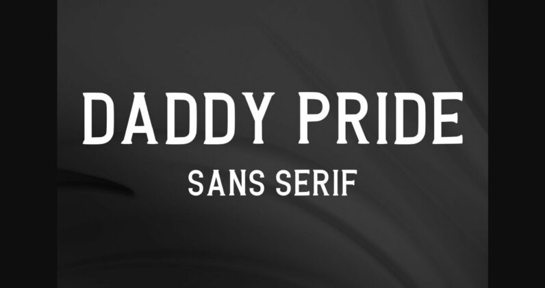 Daddy Pride Font Poster 3