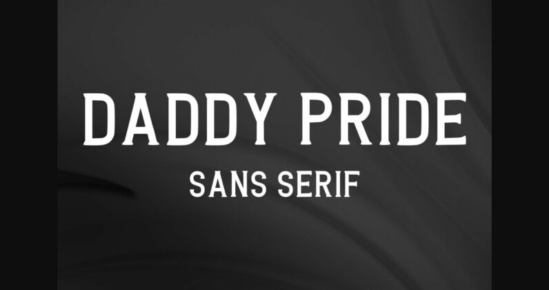 Daddy Pride Font Poster 1