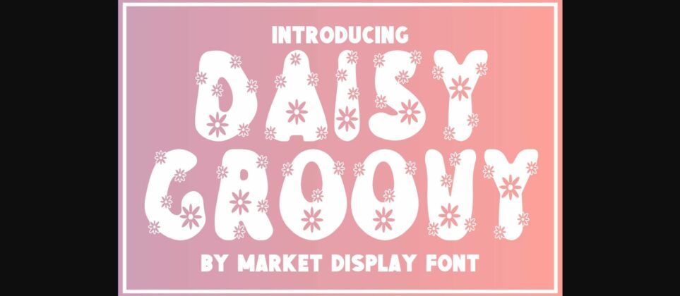 Daisy Groovy Font Poster 3