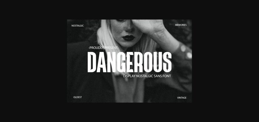 Dangerous Font Poster 3