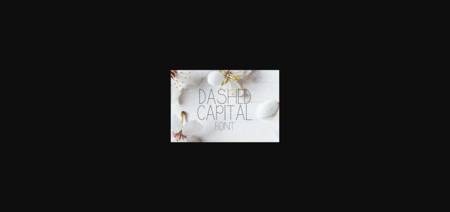 Dashed Capital Font Poster 3