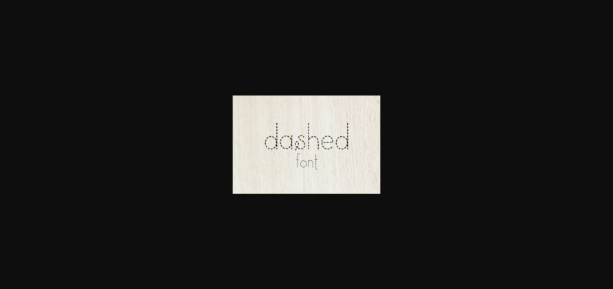 Dashed Font Poster 1