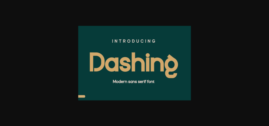 Dashing Font Poster 3