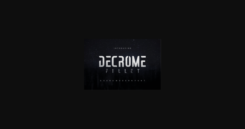 Decrome Fillet Font Poster 3