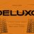 Deluxo Font