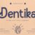 Dentika Font