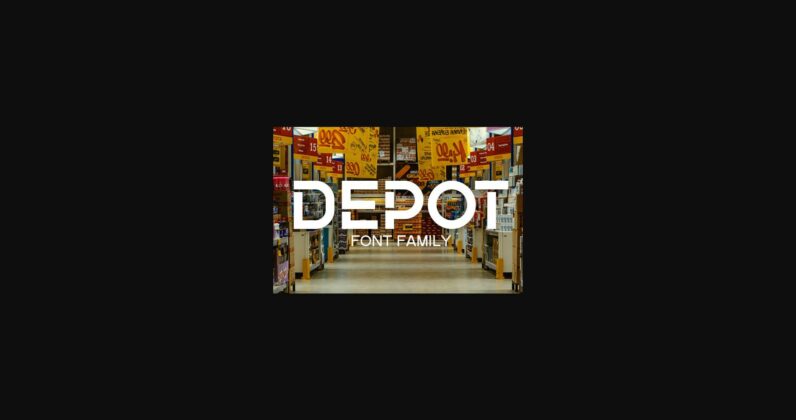 Depot Font Poster 1