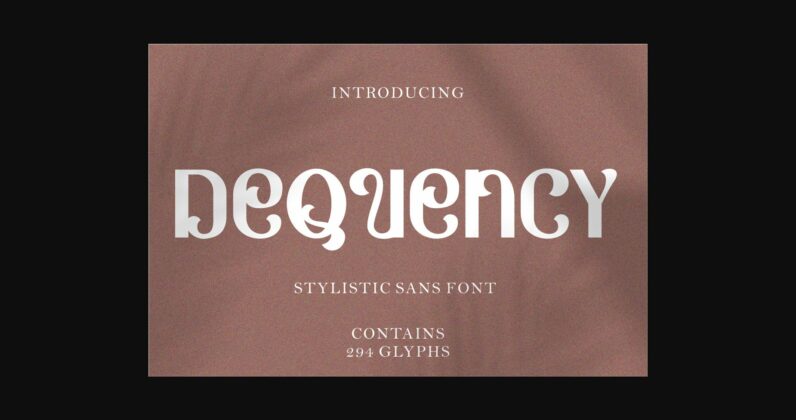 Dequency Font Poster 3